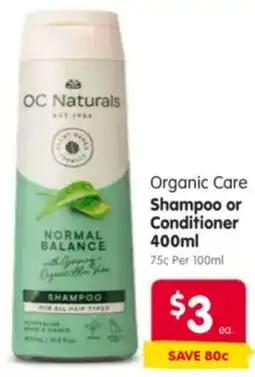 Spar Organic Care Shampoo or Conditioner offer