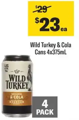 Liquorland Wild Turkey & Cola Cans offer