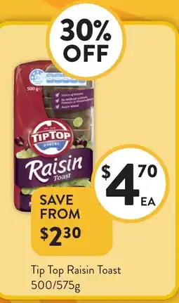 Foodworks Tip Top Raisin Toast offer