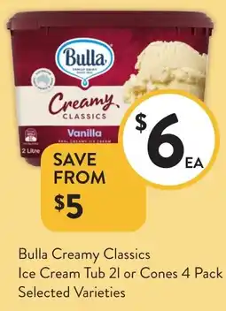 Foodworks Bulla Creamy Classics Ice Cream Tub offer