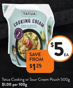 Foodworks Tatua Cooking or Sour Cream Pouch offer