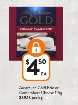 Foodworks Australian Gold Brie or Camembert Cheese offer