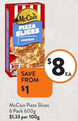 Foodworks McCain Pizza Slices offer