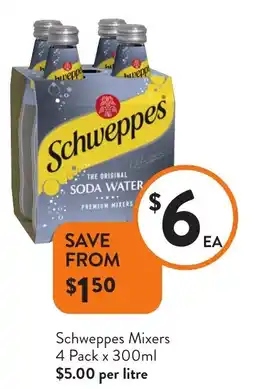 Foodworks Schweppes Mixers offer