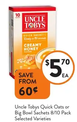 Foodworks Uncle Tobys Quick Oats or Big Bowl offer