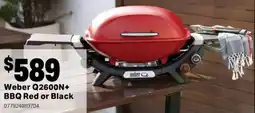 Mitre 10 Weber Q2600N+ BBQ Red or Black offer