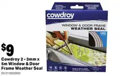 Mitre 10 CowdroyWindow & Door Frame Weather Seal offer