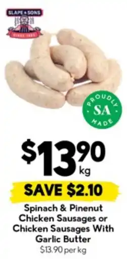 Drakes Spinach & Pinenut Chicken Sausages or Chicken Sausages With Garlic Butter offer
