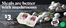 Drakes South Australian Mushrooms Cups or Sliced offer