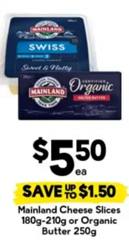 Drakes Mainland Cheese Slices or Organic Butter offer