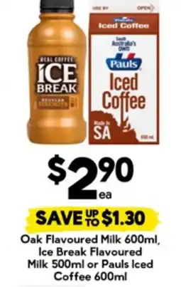 Drakes Oak Flavoured Milk Ice Break Flavoured Milk or Pauls Iced Coffee offer