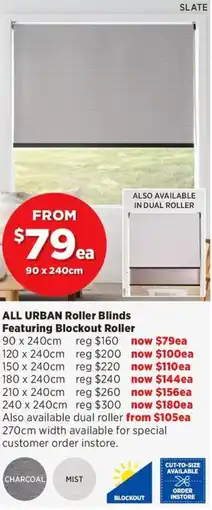 Spotlight ALL URBAN Roller Blinds Featuring Blockout Roller offer