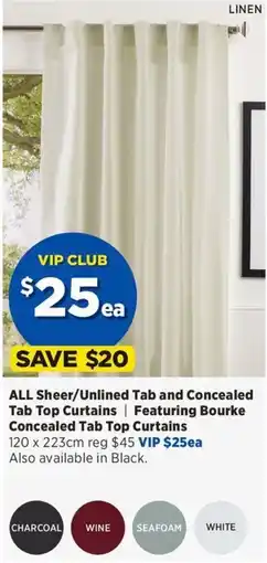 Spotlight ALL Sheer/Unlined Tab and Concealed Tab Top Curtains offer