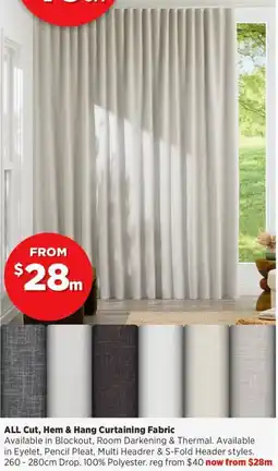 Spotlight ALL Cut, Hem & Hang Curtaining Fabric offer