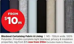 Spotlight Blockout Curtaining Fabric & Lining offer