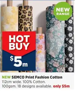 Spotlight SEMCO Print Fashion Cotton offer