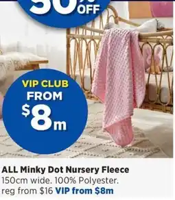 Spotlight ALL Minky Dot Nursery Fleece offer
