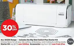 Spotlight ALL SIZZIX Range Includes the Big Shot Switch Plus Starter Kit offer