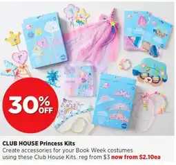 Spotlight CLUB HOUSE Princess Kits offer