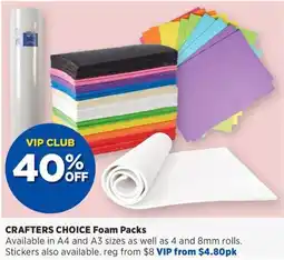 Spotlight CRAFTERS CHOICE Foam Packs offer