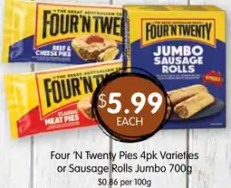 Spudshed Four 'N Twenty Pies 4pk Varieties or Sausage Rolls Jumbo offer