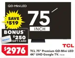 Harvey Norman TCL 75 Premium QD-Mini LED offer