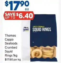 Foodland Thomas Cappo Seafoods Crumbed Squid Rings offer