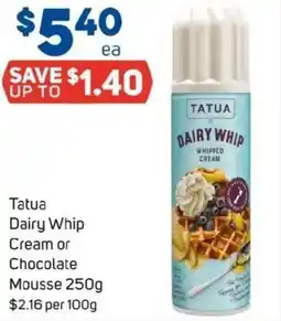 Foodland Tatua Dairy Whip Cream or Chocolate Mousse offer