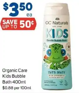 Foodland Organic Care Kids Bubble Bath offer