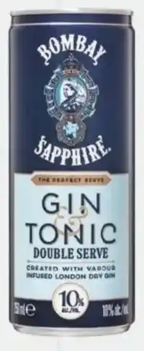 Foodland Bombay Sapphire Gin & Tonic Double Serve 10% Cans offer