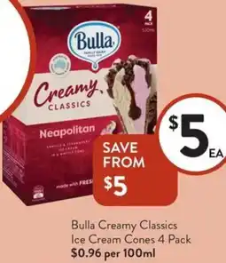 Foodworks Bulla Creamy Classics Ice Cream Cones offer