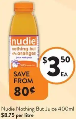 Foodworks Nudie Nothing But Juice offer