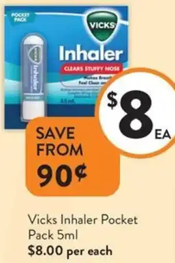 Foodworks Vicks Inhaler Pocket offer