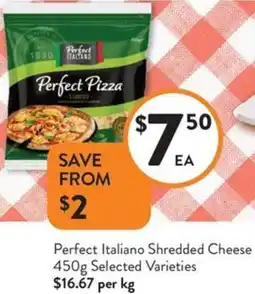 Foodworks Perfect Italiano Shredded Cheese offer