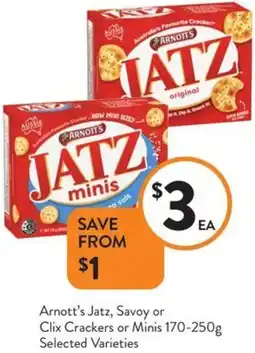 Foodworks Arnott's Jatz, Savoy or Clix Crackers or Minis offer