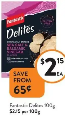 Foodworks Fantastic Delites offer