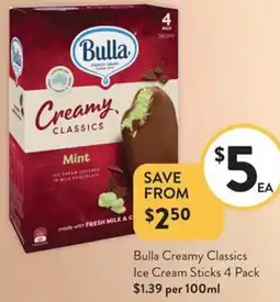 Foodworks Bulla Creamy Classics Ice Cream Sticks offer