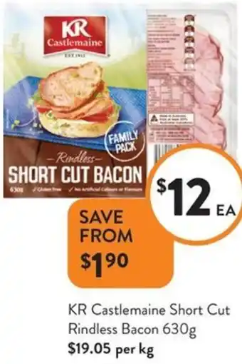 Foodworks KR Castlemaine Short Cut Rindless Bacon offer