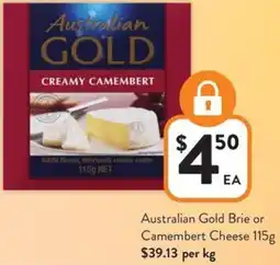 Foodworks Australian Gold Brie or Camembert Cheese offer