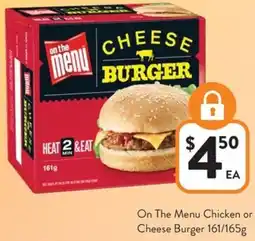 Foodworks On The Menu Chicken or Cheese Burger offer