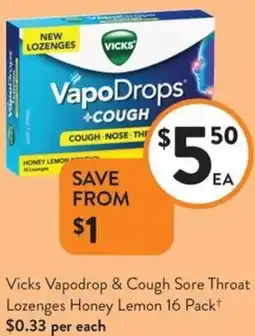 Foodworks Vicks Vapodrop & Cough Sore Throat Lozenges Honey Lemon offer