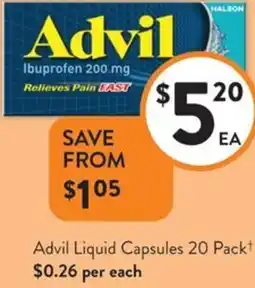 Foodworks Advil Liquid Capsules offer