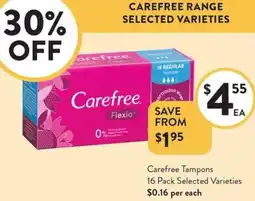 Foodworks Carefree Tampons offer