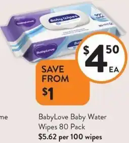 Foodworks BabyLove Baby Water Wipes offer