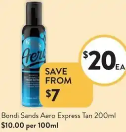 Foodworks Bondi Sands Aero Express Tan offer