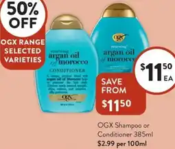 Foodworks OGX Shampoo or Conditioner offer