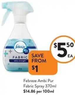 Foodworks Febreze Ambi Pur Fabric Spray offer