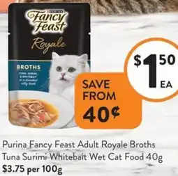 Foodworks Purina Fancy Feast Adult Royale Broths Tuna Surimi Whitebait Wet Cat Food offer