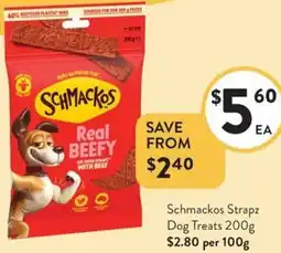 Foodworks Schmackos Strapz Dog Treats offer