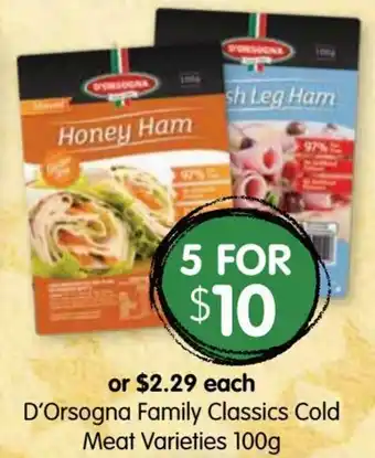 Spudshed D'Orsogna Family Classics Cold Meat 100g offer